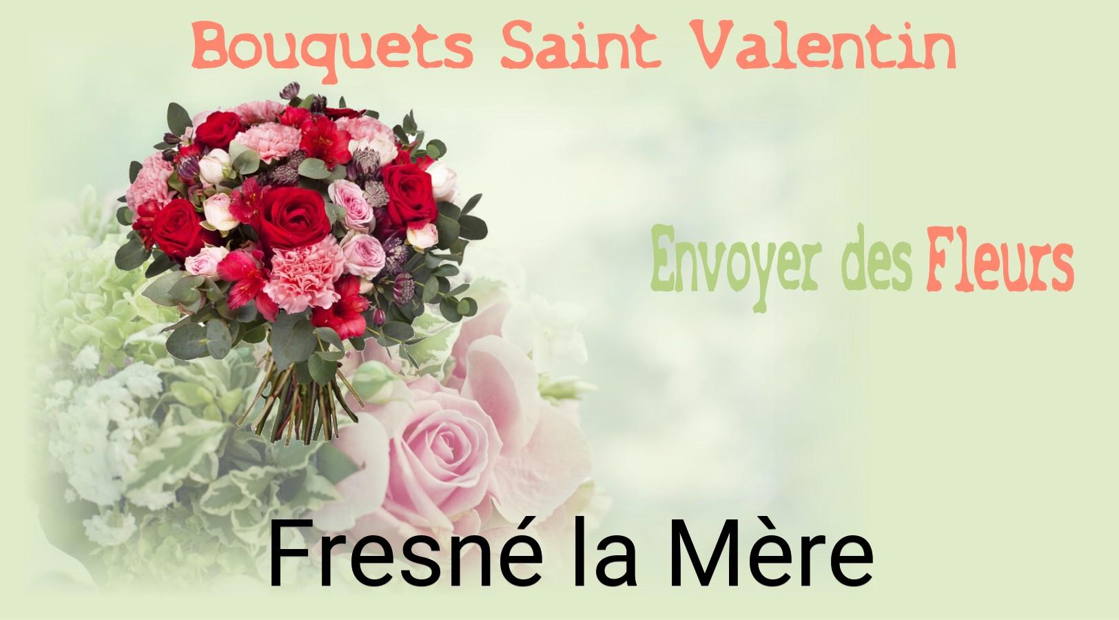 Roses de Saint-Valentin livrées à Fresné-la-Mère